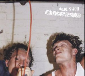 CheeseVibes - Hop & Drop (© DHF 2005)